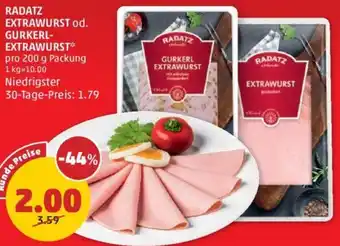 PENNY RADATZ EXTRAWURST od. GURKERL-EXTRAWURST Angebot