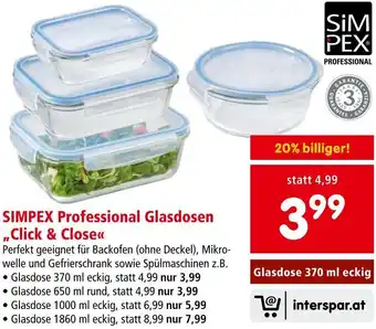 Interspar SIMPEX Professional Glasdosen Click & Close Angebot