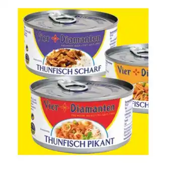 Maximarkt Vier Diamanten Thunfisch versch. Sorten Maximarkt 185 Gramm 1 Dose Angebot