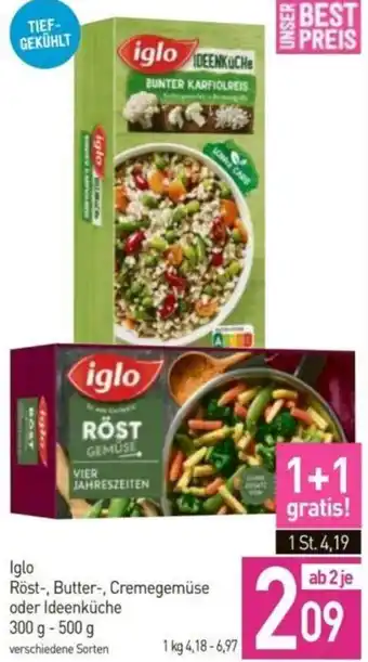 Sutterlüty Iglo Röst-, Butter-, Cremegemüse oder Ideenküche 300g-500g Angebot