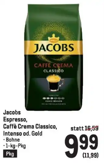Metro Jacobs Espresso, Caffè Crema Classico, Intenso od. Gold 1kg Angebot