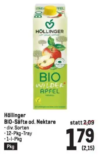 Metro Höllinger BIO-Säfte od. Nektare 1L Angebot