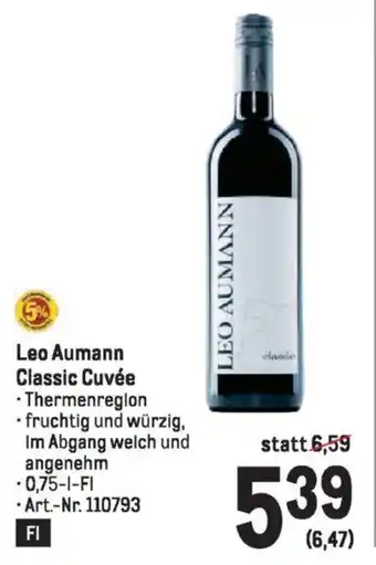 Metro Leo Aumann Classic Cuvée 0.75L Angebot