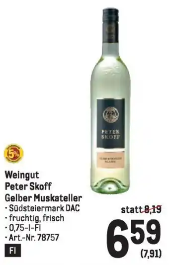 Metro Weingut Peter Skoff Gelber Muskateller 0.75L Angebot