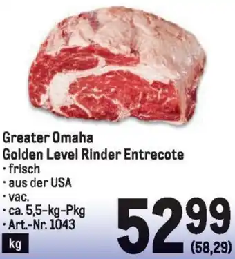 Metro Greater Omaha Golden Level Rinder Entrecote 5.5kg Angebot