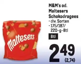 Metro M&M's od. Maltesers Schokodragees Angebot
