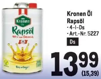 Metro Kronen Öl Rapsöl 4L Angebot