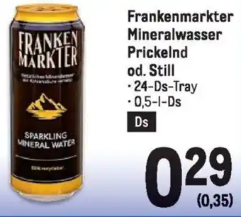 Metro Frankenmarkter Mineralwasser Prickelnd od. Still 0.5L Angebot