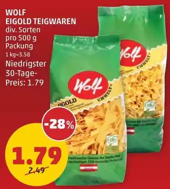 PENNY WOLF EIGOLD TEIGWAREN div. Sorten pro 500 g Packung Angebot