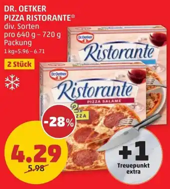 PENNY DR. OETKER PIZZA RISTORANTE pro 640 g - 720 g Packung Angebot