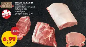 PENNY SCHOPF od. KARREE mit Knochen geschnitten od. im Stück natur, pro Kilo Angebot