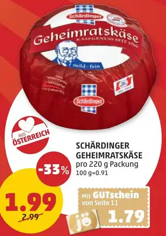 PENNY SCHÄRDINGER GEHEIMRATSKÄSE pro 220 g Packung Angebot
