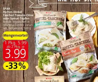 Spar SPAR Hütten Dinkel Tascherl Tomate-Olive oder Spinat-Topfen Angebot