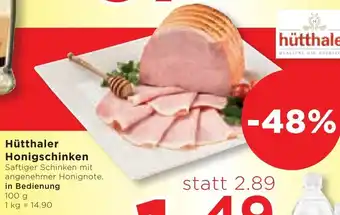 Unimarkt Hütthaler Honigschinken Angebot