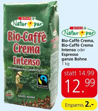 Eurospar Bio-Caffè Crema, Bio-Caffè Crema Intenso oder Espresso ganze Bohne Angebot