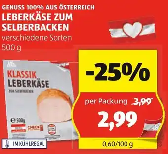 Hofer GENUSS 100% AUS ÖSTERREICH LEBERKÄSE ZUM SELBERBACKEN 500g Angebot