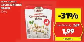 Hofer HAPPY HARVEST CASHEWKERNE NATUR 200 g Angebot