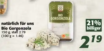 Nah&Frisch Natürlich Für Uns Bio Gorgonzola Angebot