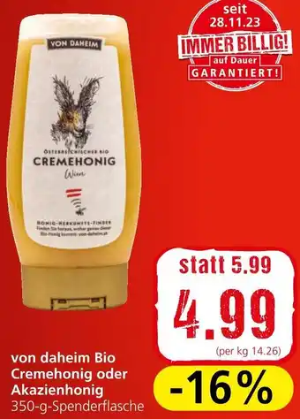 Spar von daheim Bio Cremehonig oder Akazienhonig 350-g-Spenderflasche Angebot