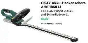 Lagerhaus OKAY Akku-Heckenschere AHS 1858 LI Angebot