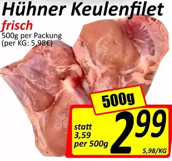 Wurstico Hûhner Keulenfilet Frisch 500g Angebot