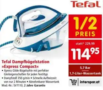 Interspar Tefal Dampfbügelstation Express Compact Angebot