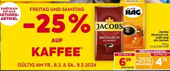 Billa KAFFEE Jacobs Monarch od. Café Hag div. Sorten 500 g Angebot