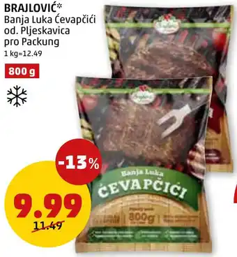 PENNY BRAJLOVIĆ Banja Luka ćevapčići od. Pljeskavica pro Packung Angebot