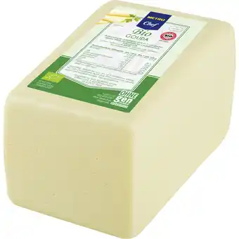 Metro Metro Chef Bio BIO Gouda, Preisangabe ohne MwSt. (Preis inkl. MwSt. 13,96 €), METRO 1 Kilogramm Angebot