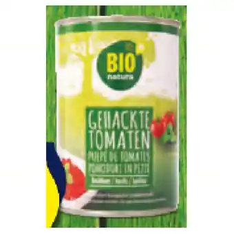 Hofer Bio Natura Bio Tomaten gehackt div. Sorten HOFER 400 Gramm 1 Dose Angebot