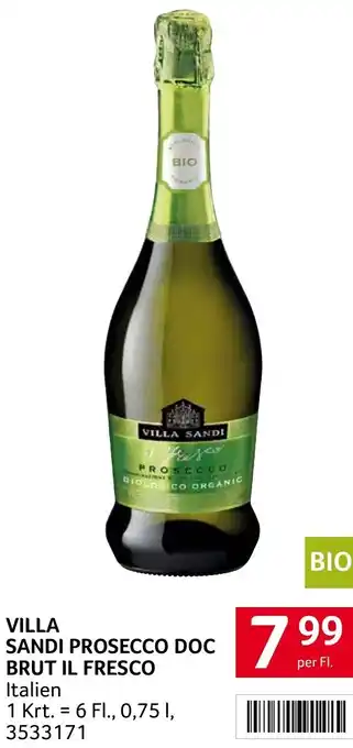 Transgourmet VILLA SANDI PROSECCO DOC BRUT IL FRESCO Angebot