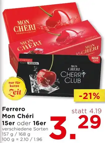 Unimarkt Ferrero Mon Chéri 15er oder 16er Angebot