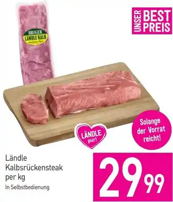 Sutterlüty Ländle Kalbsrückensteak per kg Angebot