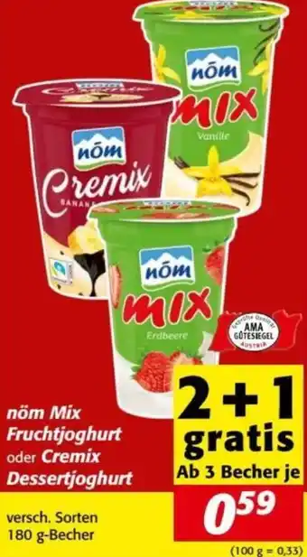 Nah&Frisch nöm Mix Fruchtjoghurt oder Cremix Dessertjoghurt Angebot