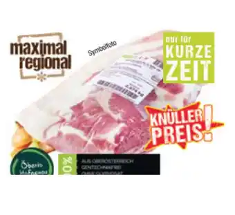 Maximarkt Öberio Hofgenau Oberösterr. Schopfbraten Maximarkt 1 Kilogramm Angebot
