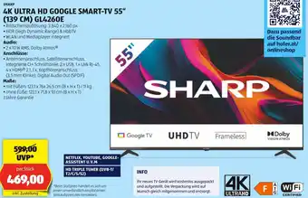 Hofer 4K ULTRA HD GOOGLE SMART-TV 55 (139 CM) GL4260E Angebot