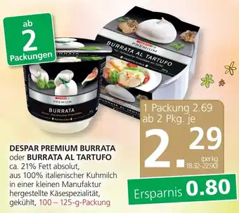 SPAR Gourmet DESPAR PREMIUM BURRATA oder BURRATA AL TARTUFO Angebot