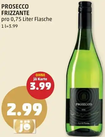 PENNY PROSECCO FRIZZANTE Angebot