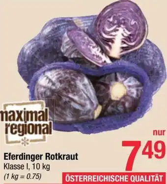 Maximarkt Eferdinger Rotkraut 1, 10 kg Angebot