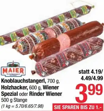 Maximarkt Knoblauchstangerl 700g, Holzhacker 600 , Wiener Spezial Oder Rinder Wiener 500g Angebot