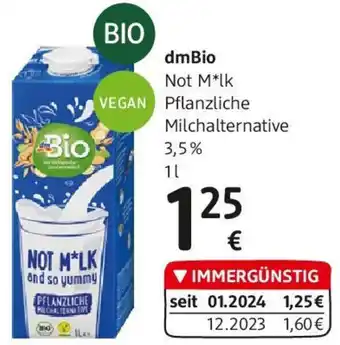 dm dmBio Not M*lk Pflanzliche Milchalternative 3.5% 1L Angebot