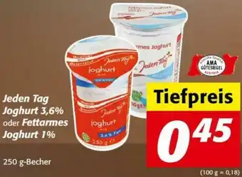 Nah&Frisch Jeden Tag Joghurt 3,6% Oder Fettarmes Joghurt 1% 250g Angebot