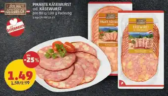 PENNY PIKANTE KÄSEWURST od. KÄSEWURST pro 80 g/100 g Angebot