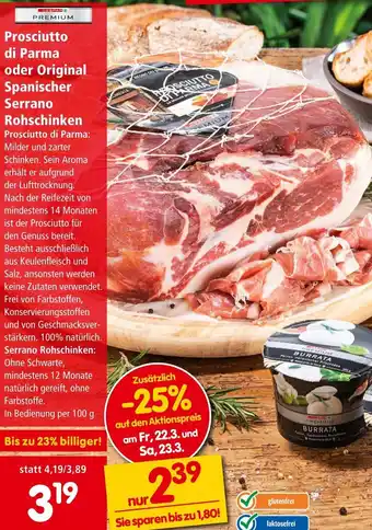 Interspar Prosciutto di Parma: oder Original Spanischer Serrano Rohschinken Angebot