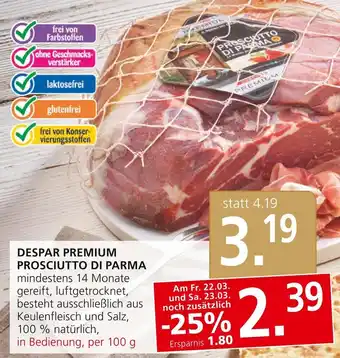 SPAR Gourmet DESPAR PREMIUM PROSCIUTTO DI PARMA Angebot