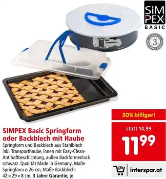 Interspar SIMPEX Basic Springform oder Backblech mit Haube Angebot