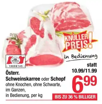 Maximarkt Österr. Schweinskarree oder Schopf Angebot