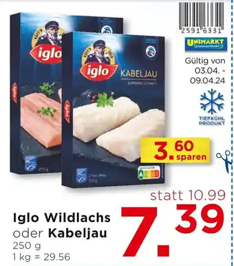 Unimarkt Iglo Wildlachs oder Kabeljau 250g Angebot