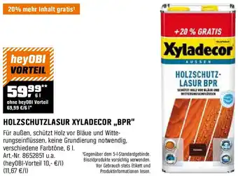 OBI HOLZSCHUTZLASUR XYLADECOR,,BPR Angebot