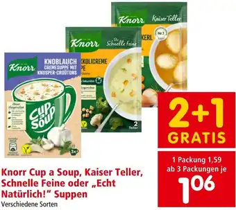 Interspar Knorr Cup a Soup, Kaiser Teller, Schnelle Feine oder „,Echt Natürlich!" Suppen Angebot